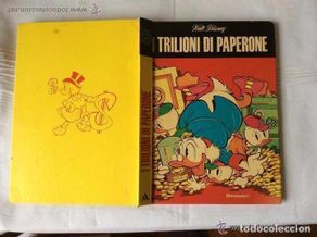 Comics: tebeo Italiano TRILIONI DI PAPERONE WALT DISNEY ,AÑO 1977 -1ª Edición Editorial Mondadori ,